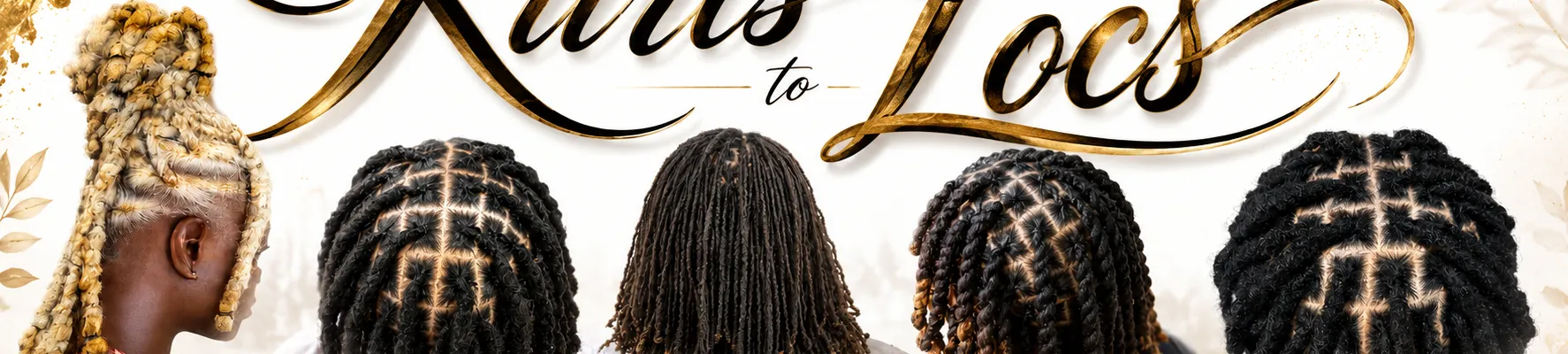 Kurls to Locs